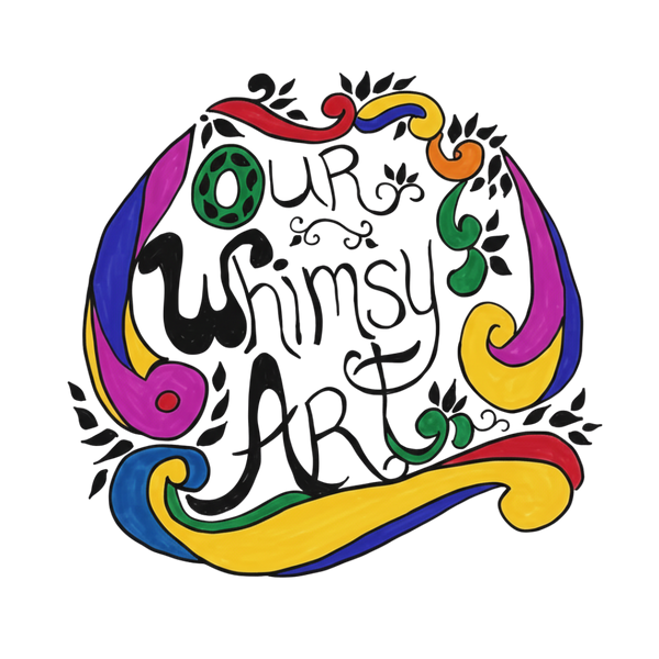 Our Whimsy Art
